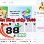Hướng dẫn đăng nhập Tic88 nhanh chóng