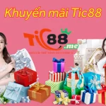Tổng quan về khuyến mãi Tic88